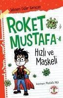 Hizli ve Maskeli - Roket Mustafa 4 - Güler Karacan, Sebnem