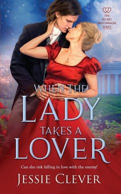 When the Lady Takes a Lover - Clever, Jessie