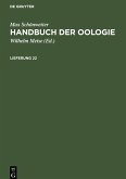 Max Schönwetter: Handbuch der Oologie. Lieferung 22
