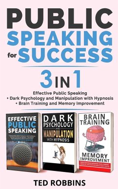 PUBLIC SPEAKING FOR SUCCESS - 3 in 1 - Robbins, Ted