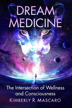 Dream Medicine - Mascaro, Kimberly R.