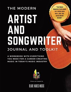 The Modern Artist and Songwriter Journal and Toolkit - Blake Makes Music