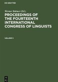 Proceedings of the Fourteenth International Congress of Linguists. Volume 3
