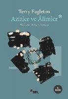 Azizler ve Alimler - Eagleton, Terry