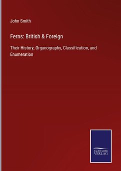 Ferns: British & Foreign - Smith, John