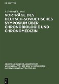 Vorträge des Deutsch-Sowjetisches Symposium über Chronobiologie und Chronomedizin
