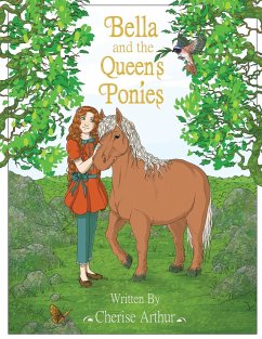 Bella and the Queen's Ponies Colouring Book - Arthur, Cherise