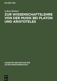 Zur Wissenschaftslehre von der Musik bei Platon und Aristoteles