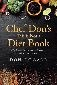 Chef Don's This is Not a Diet Book - Doward, Don