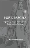 Pure Pascha