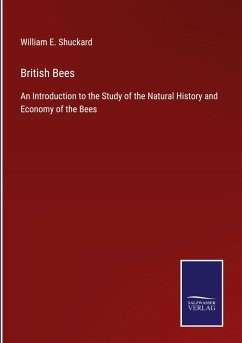 British Bees - Shuckard, William E.