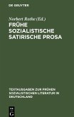 Frühe sozialistische satirische Prosa