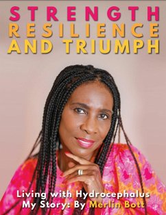Strength, Resilience and Triumph (eBook, ePUB) - Bott, Merlin