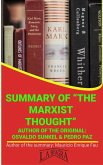 Summary Of &quote;The Marxist Thought&quote; By Osvaldo Sunkel & Pedro Paz (UNIVERSITY SUMMARIES) (eBook, ePUB)