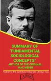 Summary Of &quote;Fundamental Sociological Concepts&quote; By Max Weber (UNIVERSITY SUMMARIES) (eBook, ePUB)