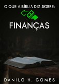O que a Bíblia diz sobre: Finanças (eBook, ePUB)
