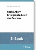 Recht Aktiv - Erfolgreich durch das Examen (E-Book) (eBook, PDF)