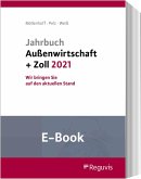 Jahrbuch Außenwirtschaft + Zoll 2021 (E-Book) (eBook, PDF)