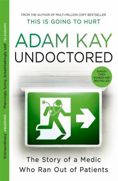 Undoctored (eBook, ePUB) - Kay, Adam