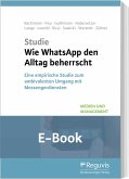 Wie WhatsApp den Alltag beherrscht (E-Book) (eBook, PDF)