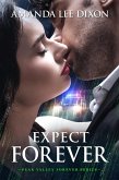 Expect Forever (Peak Valley Forever Series, #3) (eBook, ePUB)