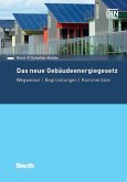 Gebäudeenergiegesetz (GEG) und Bekanntmachungen zum GEG (eBook, PDF)