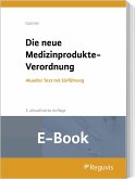 Die neue Medizinprodukte-Verordnung (E-Book) (eBook, PDF)