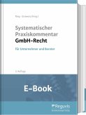 Systematischer Praxiskommentar GmbH-Recht (E-Book) (eBook, PDF)