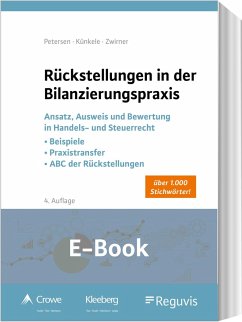 Rückstellungen in der Bilanzierungspraxis (E-Book) (eBook, PDF) - Künkele, Kai Peter; Petersen, Karl; Zwirner, Christian