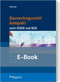 Bauvertragsrecht kompakt nach VOB/B und BGB (E-Book) (eBook, PDF)