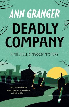 Deadly Company (Mitchell & Markby 16) (eBook, ePUB) - Granger, Ann