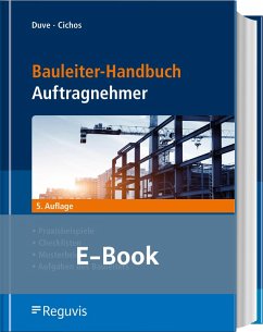 Bauleiter-Handbuch Auftragnehmer (E-Book) (eBook, PDF) - Cichos, Christopher; Duve, Helmuth