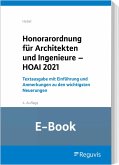 Honorarordnung für Architekten und Ingenieure - HOAI 2021 (E-Book) (eBook, PDF)