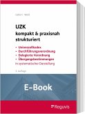 UZK kompakt & praxisnah strukturiert (E-Book) (eBook, PDF)