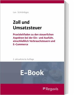 Zoll und Umsatzsteuer (E-Book) (eBook, PDF) - Lux, Michael; Schrömbges, Ulrich
