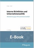 Interne Richtlinien und Unternehmensethik (E-Book) (eBook, PDF)