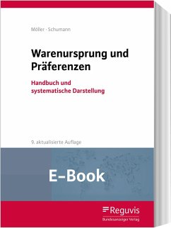 Warenursprung und Präferenzen (E-Book) (eBook, PDF) - Möller, Thomas; Schumann, Gesa