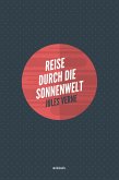 Reise durch die Sonnenwelt (eBook, ePUB)