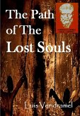 The Path of The Lost Souls (Triology of the Wandering Soul - Volume II) (eBook, ePUB)