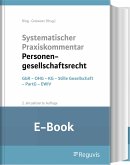 Systematischer Praxiskommentar Personengesellschaftsrecht (E-Book) (eBook, PDF)