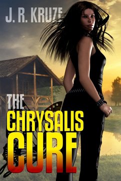 The Chrysalis Cure (Speculative Fiction Modern Parables) (eBook, ePUB) - Kruze, J. R.