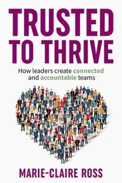 Trusted to Thrive (eBook, ePUB) - Ross, Marie-Claire