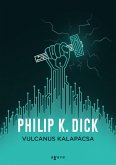 Vulcanus kalapácsa (eBook, ePUB) Vulcanus kalapácsa (eBook, ePUB)