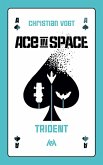 Ace in Space: Trident (eBook, ePUB)