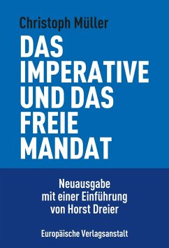 Das imperative und das freie Mandat (eBook, ePUB) - Müller, Christoph