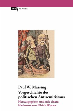 Vorgeschichte des politischen Antisemitismus (eBook, ePUB) - Massing, Paul W.
