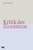 Kritik des Zionismus (eBook, ePUB)