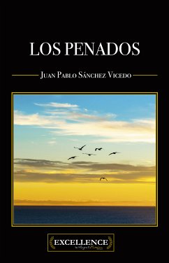 Los penados (eBook, ePUB) - Sánchez Vicedo, Juan Pablo