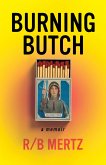 Burning Butch (eBook, ePUB)