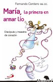 María, la primera en armar lío (eBook, ePUB)